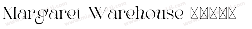 Margaret Warehouse字体转换